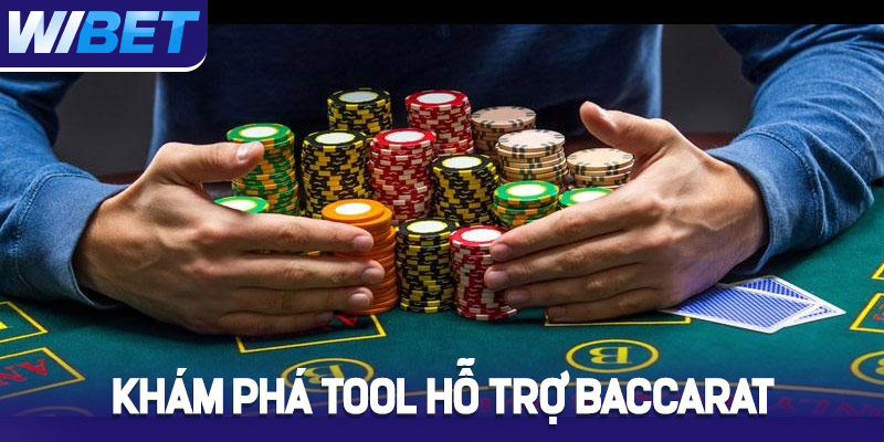kham pha tool baccarat