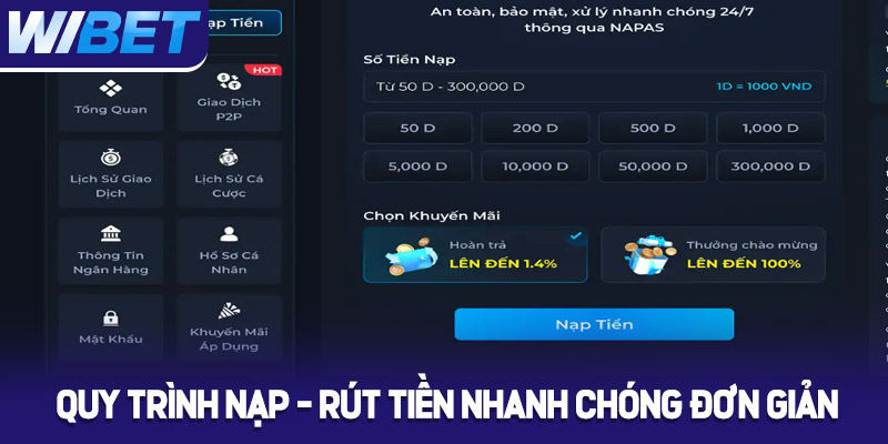 Hướng Dẫn Nạp Tiền WIBET Với Thao Tác Nhanh, An Toàn